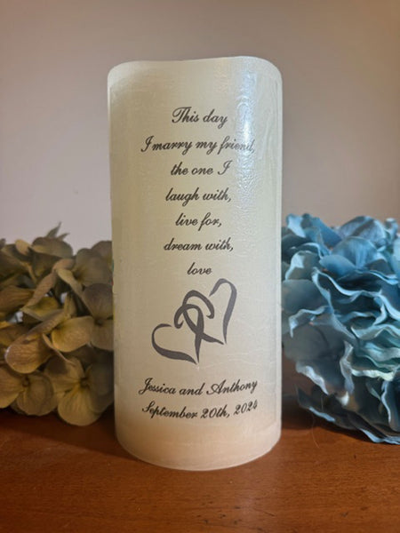 "This Day I Marry my Friend" on PERSONALIZED 4 x 8 Flameless LED Candle